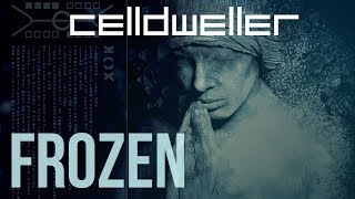 Celldweller - Frozen