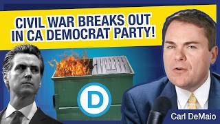 Civil War Breaks Out in CA Democrat Party!
