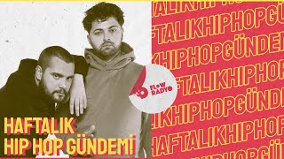 Haftalık Hip Hop Gündemi / Sorgu & Farazi ANTİ KAHRAMAN 90 NESLİ, Tepki 24 MIXTAPE, Yeni Çıkanlar