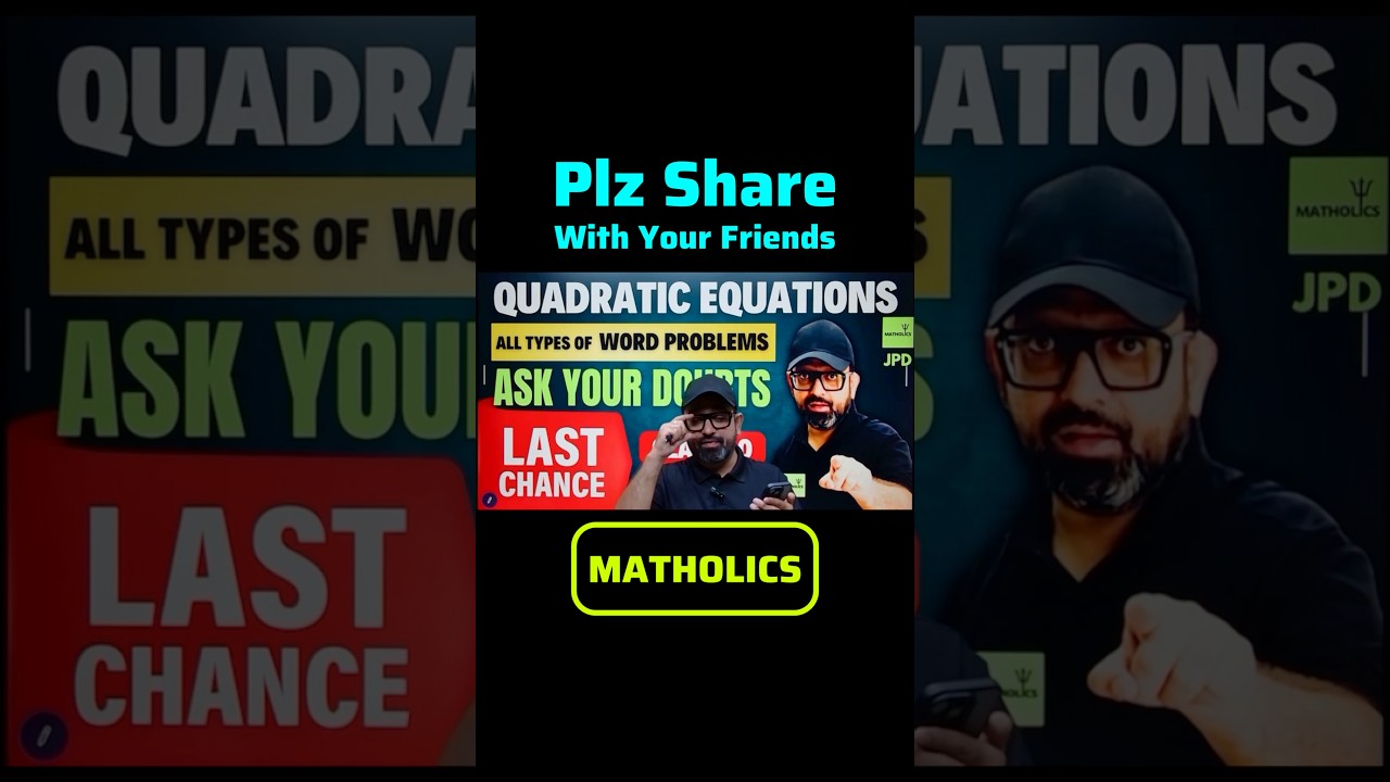 Matholics for Class 9,10,11,12 Maths Join Matholics and Change your Future 🔥 