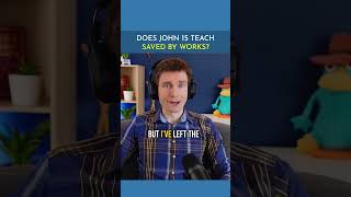 Does John 15 Teach: Saved by Works?