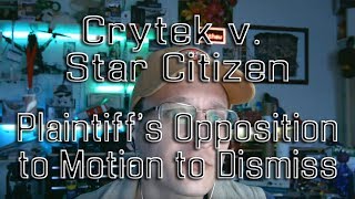 Crytek responds to Star Citizen Motion to Dismiss