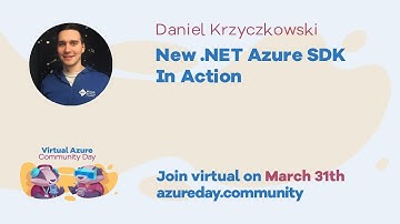 Daniel Krzyczkowski  - New NET Azure SDK In Action