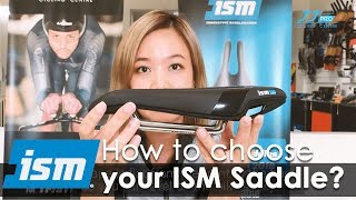 EP.11 How to choose your ISM Saddle? เลือกเบาะ ISM อย่างไรให้เหมาะกับคุณ