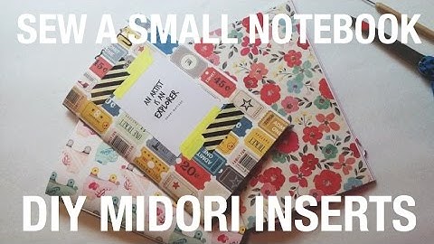 How To Sew a Small Journal // DIY Midori Inserts for Fauxdori