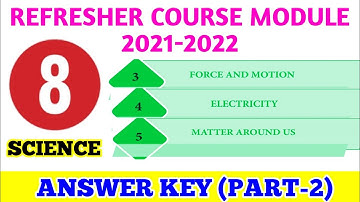 8th Standard Science Refresher Course Module Answer Key 2021-2022 (Part -2)
