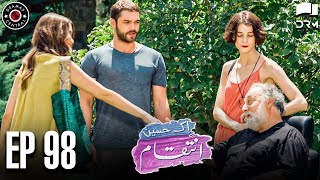 Ek Haseen Intiqam | Episode 98 | Sweet Revenge | Turkish Drama | Urdu Dubbing | RI1N