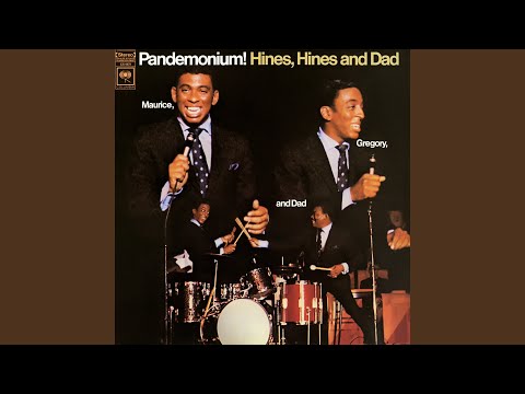 Hines, Hines & Dad — Something Greater