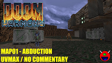Doom 2: Harmony - MAP01 Abduction - All Secrets Uncommented
