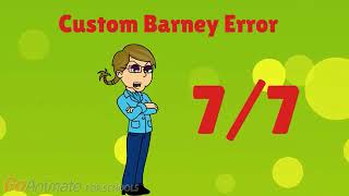 Caillou creates a custom Barney error