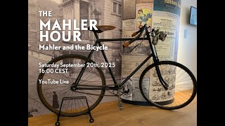 Title Mahler Hour - Mahler and the Bicycle
