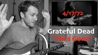 Guitar Teacher REACTS: "He's Gone" Grateful Dead Europe 72 | LIVE FOOTAGE