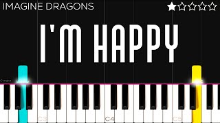 Imagine Dragons - I&#39;m Happy | EASY Piano Tutorial