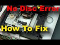 How to Fix CD or DVD Player No Disc Error - won't play cd ...