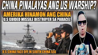 WARSHIP NG US AT CHINA NAGHARAP SA SOUTH CHINA SEA, CHINA TINABOY DAW ANG US? REACTION AND COMMENT