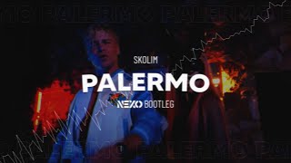 SKOLIM - Palermo (Nexo Bootleg)