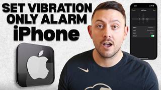 How to Set an Alarm That Vibrates Only on Your iPhone