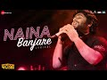 Arijit Singh Naina Banjare Sanya Malhotra Radhika Madan Lyrical Pataakha