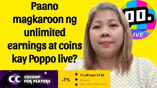 Narito Ang Mga Tips & Ideas Kung Paano Magkaroon Ng Unlimited Earnings At Coins Kay Poppo Live