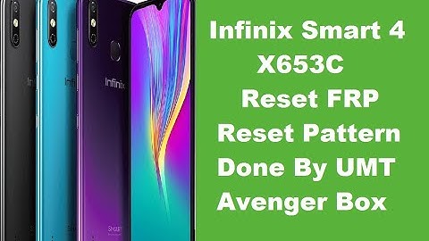 Infinix Smart 4 X653C Reset FRP Reset Pattern Done By UMT Avenger