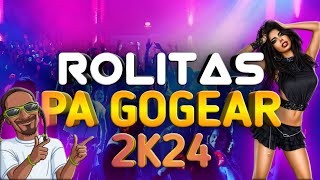 Musica Antro Para Gogear 2024 | Musica Rara Gogear 2024 | Rolitas PA GOGEAR