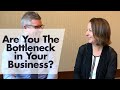 Are you the bottleneck in your business an interview with karie kaufmann