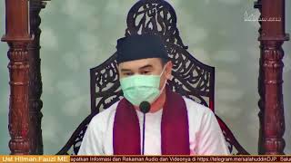 Tema: "Pentingnya Muhasabah" Oleh Ust Hilman Fauzi ME