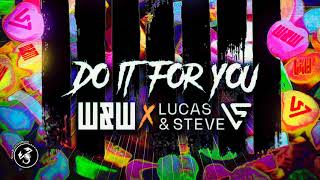 Video thumbnail of "W&W x Lucas & Steve - Do It For You"
