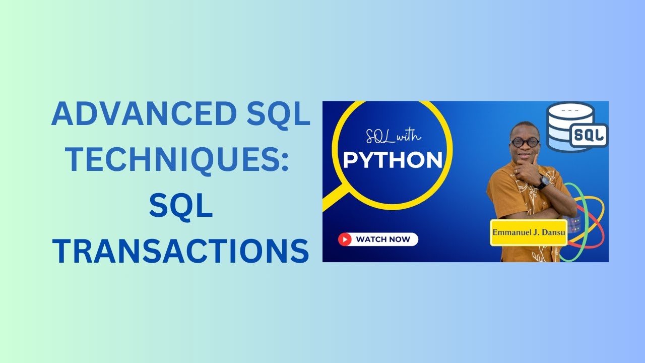 8. SQL Transactions and Python - YouTube