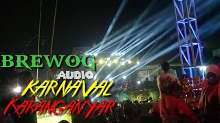 SOUNDWARE PART 4 || BREWOG AUDIO KARNAVAL KARANGANYAR 2K19