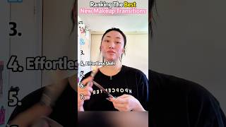 Ranking The Best New Makeup Transitions#shorts#fyp#ranking#makeup#tiktok