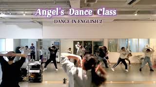 [Dance In English 2] | Angel’s Dance Class - Weekly Lesson | HoneyAnjhelDanz