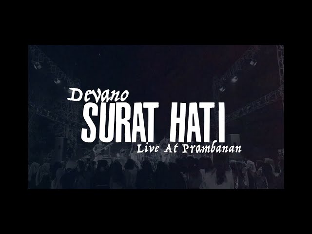 Devano - Surat Hati [LIVE] Candi Prambanan - 12 Agustus 2023 class=