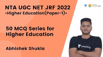 50 MCQ Series for Higher Education | Paper - 1| NET JRF 2022 | Abhishek Shukla