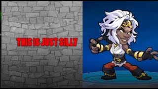 pretty much my reaction to Sidra... (Brawlhalla)