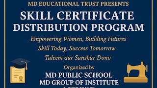 Skill Certificate Distribution Program 2025 | Skill Certificate | Empowering Women | Md Institute 