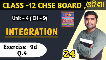 Exercise - 9d Q.4 || Integration by trigonometric substitution || Integration class 12th in odia ||