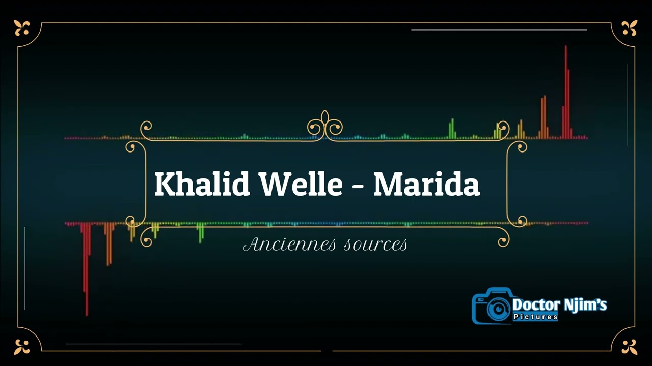 Khalid Welle   Marida Musique Bamoun