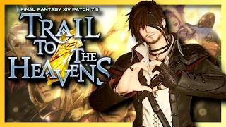 I Survived FFXIV's Patch 7.5 Trail To The Heavens