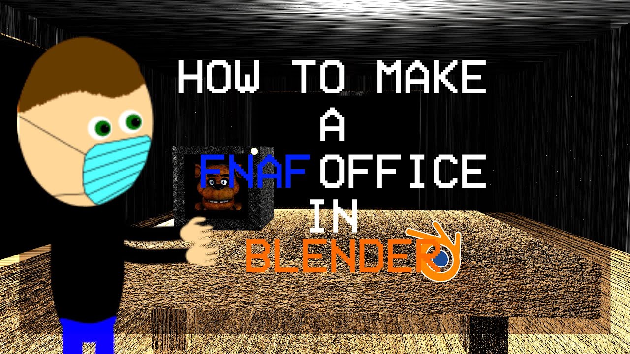 How to make a FNAF OFFICE in BLENDER 3.0.1! 