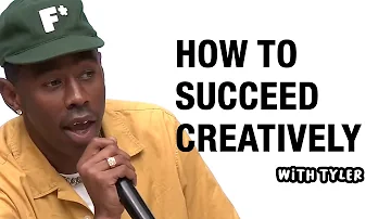 TYLER THE CREATOR - HOW TO SUCCEED CREATIVELY