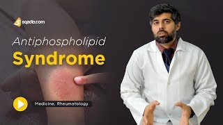 Antiphospholipid Syndrome | Rheumatology Medicine Video | Student Education | V-Learning