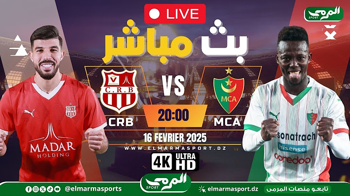 مباراة كأس الجزائر الدور 16 | شباب بلوزداد ضد مولودية الجزائر | CRB - MCA