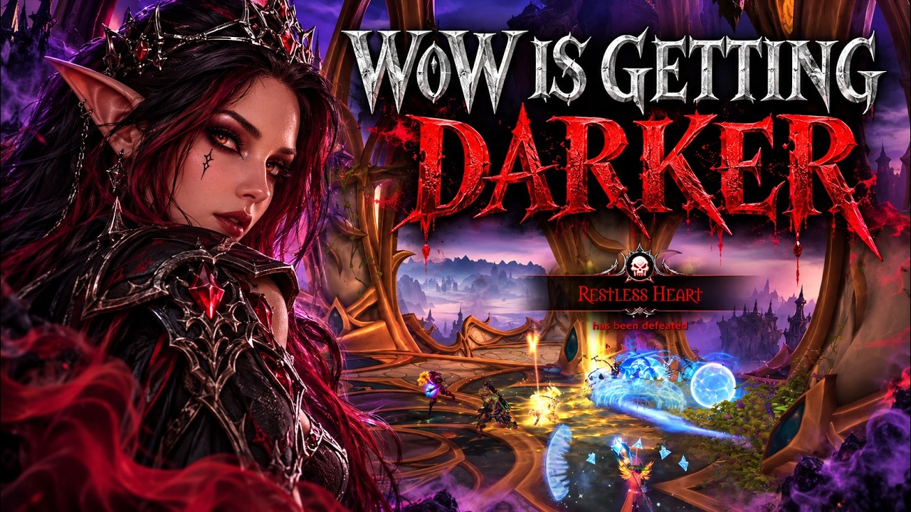 WoW Is Getting DARKER… | Why Dark Fantasy Players Should Be Excited