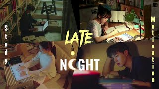 🌛Late night study motivation(Part-2) |Kdrama+Cdrama|