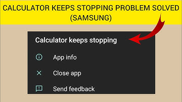 How To Solve "Calculator Keeps Stopping(Samsung)" Problem || Rsha26 Solutions