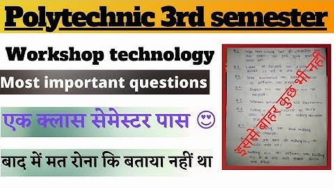 workshop technology | workshop technology 3rd semester | workshop technology important questions ans