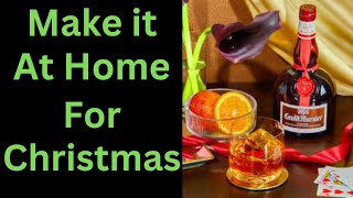 Grand Marnier Orange Liqueur Brandy make it at Home
