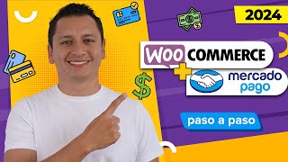 Como Configurar Mercado Pago en Woocommerce WordPress