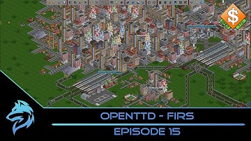OpenTTD - FIRS - Episode 15